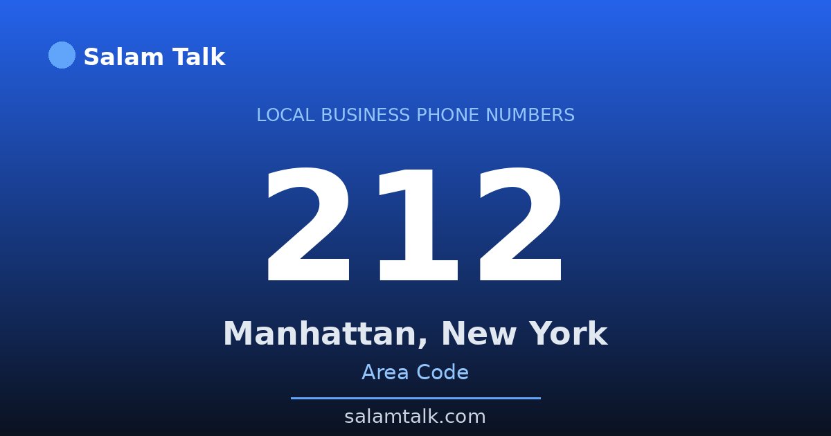 212 area code virtual business phone number for Manhattan, New York — Salam Talk