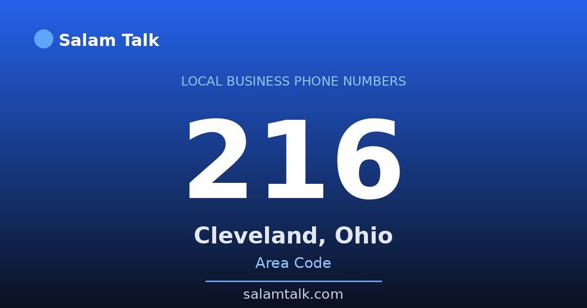 216 area code virtual business phone number for Cleveland, Ohio — Salam Talk