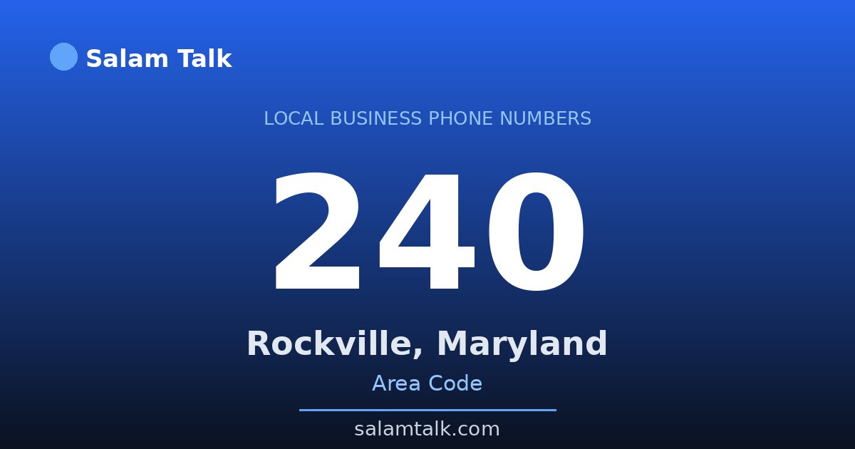 240 area code virtual business phone number for Rockville, Maryland — Salam Talk