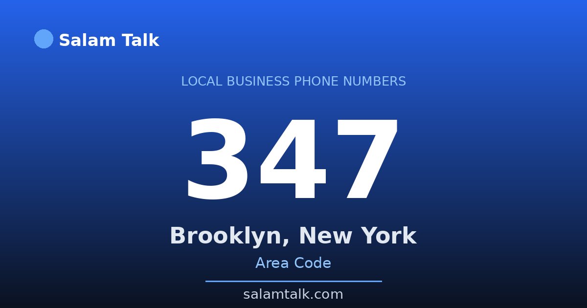 347 area code virtual business phone number for Brooklyn, New York — Salam Talk
