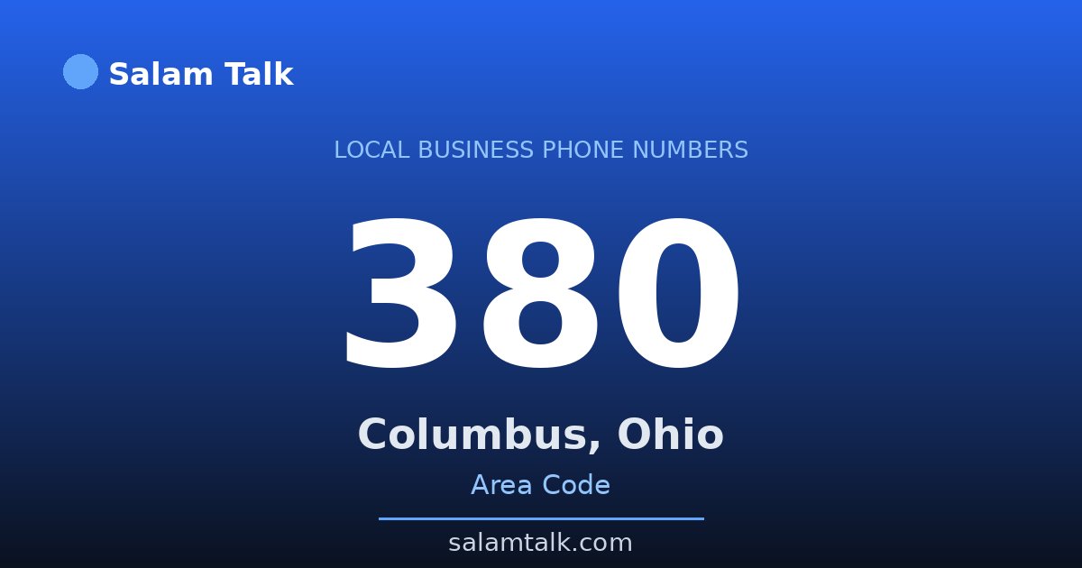 380 area code virtual business phone number for Columbus, Ohio — Salam Talk