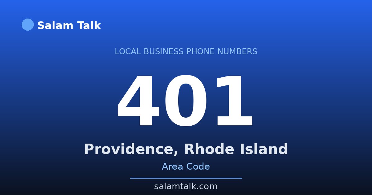 401 area code virtual business phone number for Providence, Rhode Island — Salam Talk