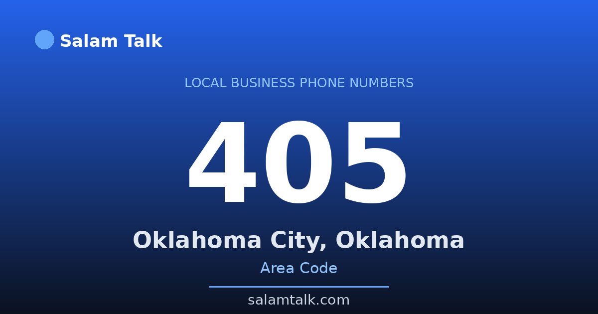 405 area code virtual business phone number for Oklahoma City, Oklahoma — Salam Talk