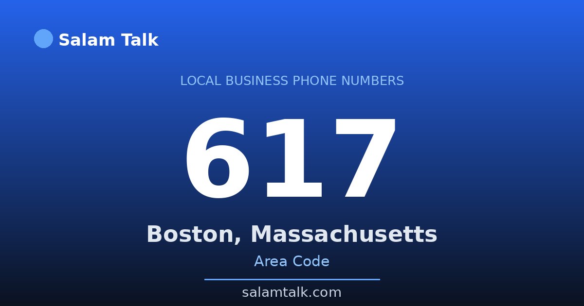 617 area code virtual business phone number for Boston, Massachusetts — Salam Talk