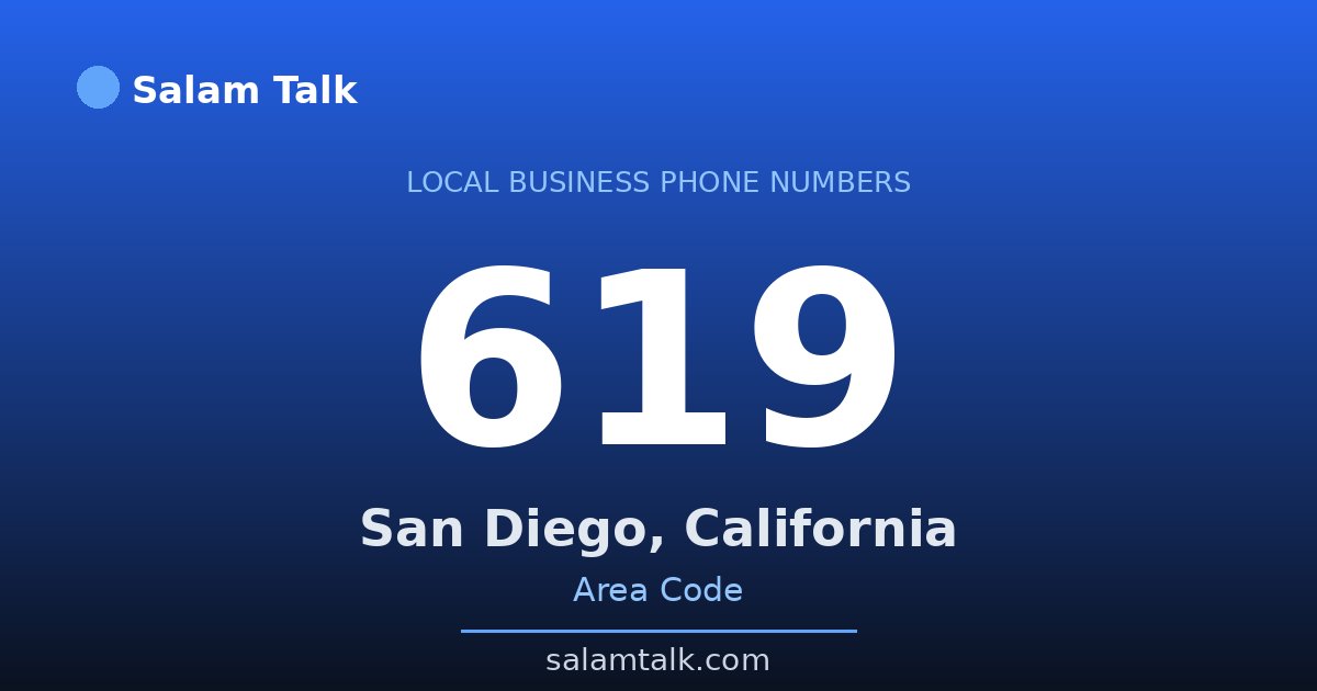 619 area code virtual business phone number for San Diego, California — Salam Talk