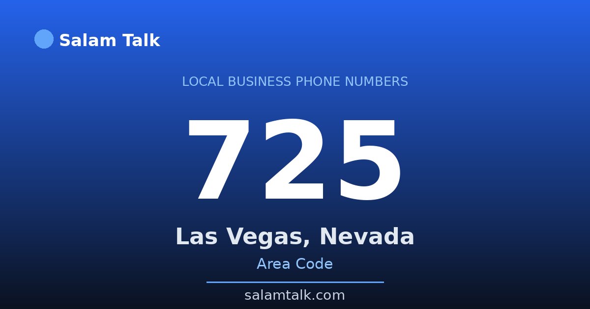 725 area code virtual business phone number for Las Vegas, Nevada — Salam Talk