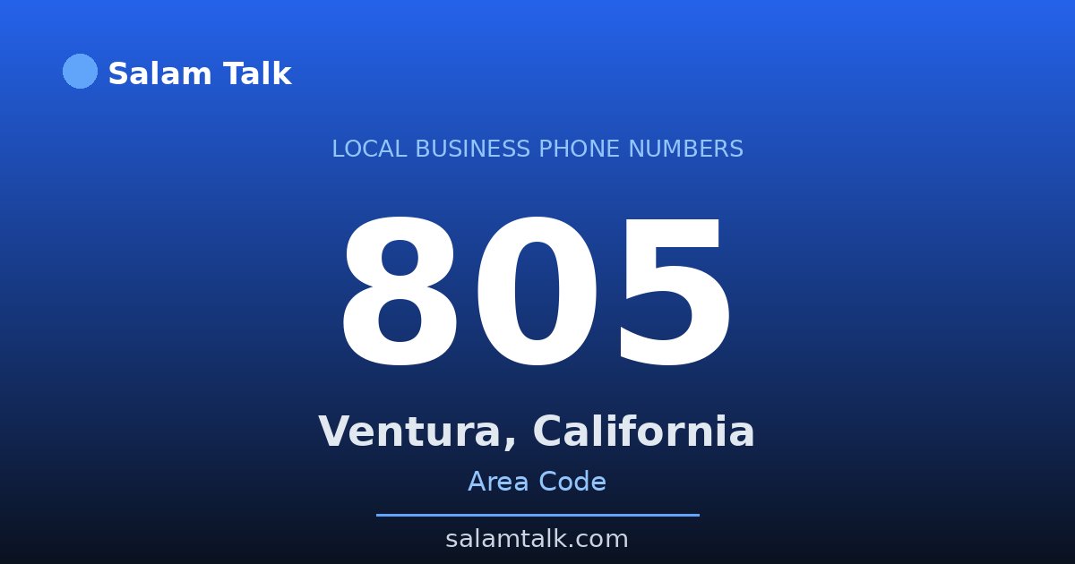 805 area code virtual business phone number for Ventura, California — Salam Talk