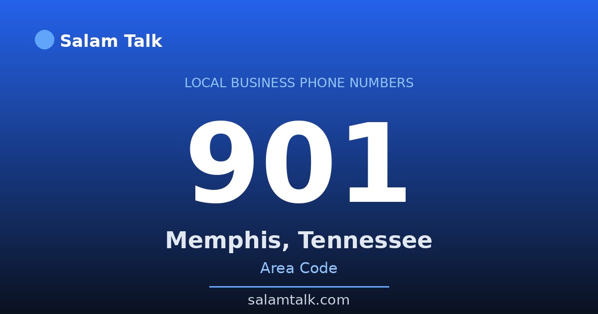 901 area code virtual business phone number for Memphis, Tennessee — Salam Talk