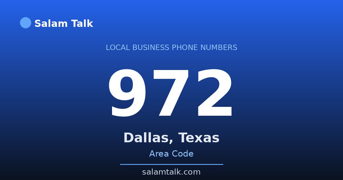 972 area code virtual business phone number for Dallas, Texas — Salam Talk